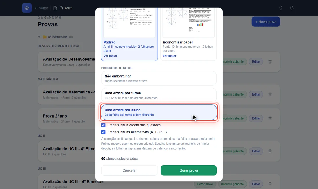 Opção Uma ordem por aluno destacada