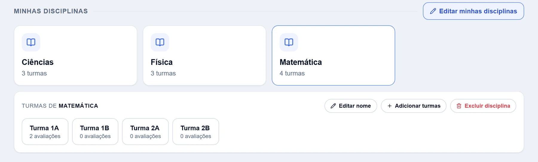 Painel com a seção Minhas disciplinas: cartões de disciplinas e, ao clicar, as turmas de cada uma